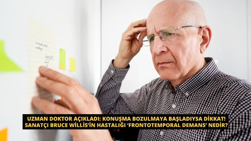 Bruce Willis’in hastalığı ‘frontotemporal demans’ nedir?