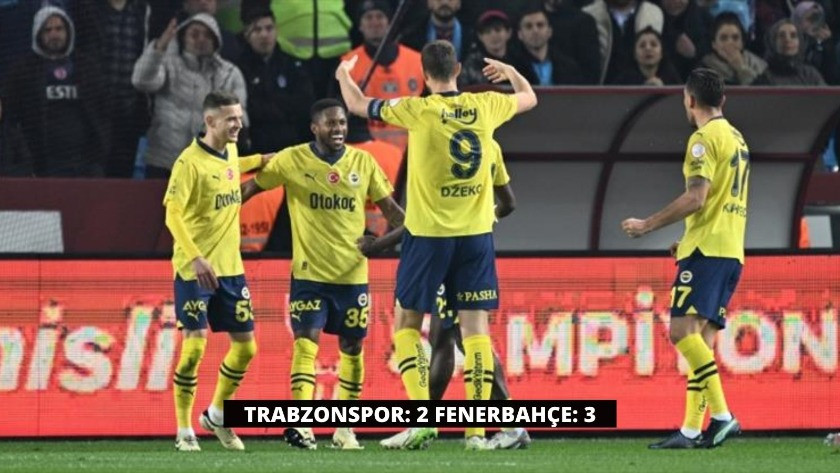 Trabzonspor: 2  Fenerbahçe: 3