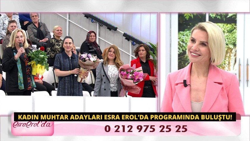Kadın muhtar adayları Esra Erol’da programında buluştu!
