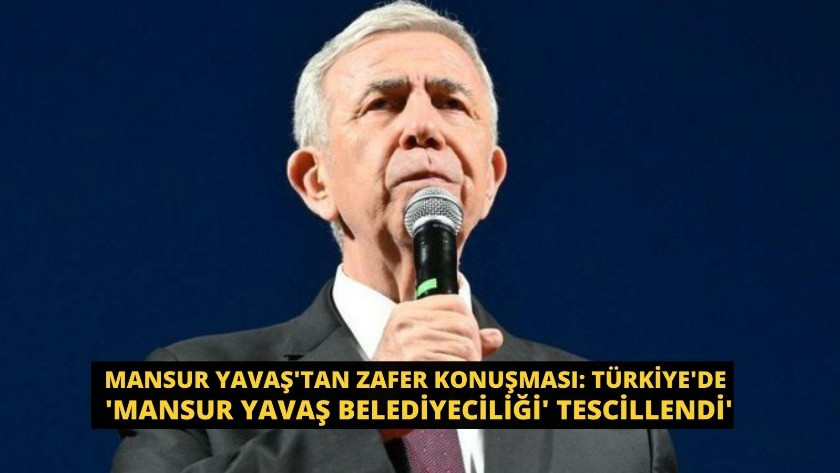 Mansur Yavaş'tan zafer konuşması: Türkiye'de 'Mansur Yavaş belediyeciliği' tescillendi'