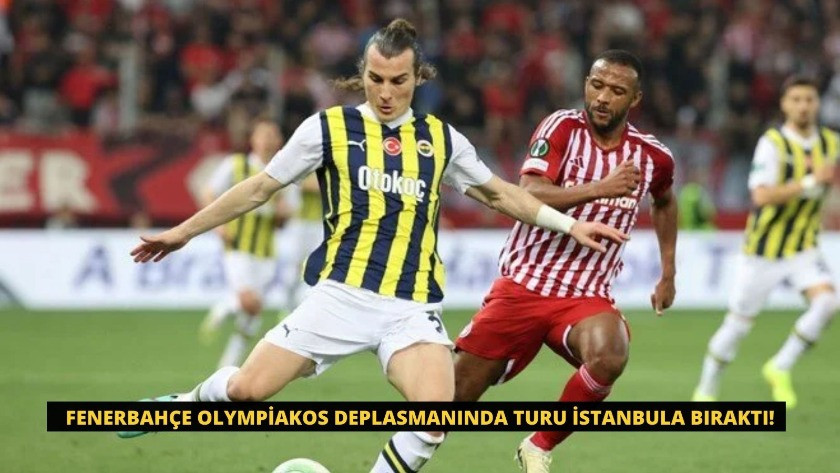 Fenerbahçe Olympiakos deplasmanında turu İstanbula bıraktı!