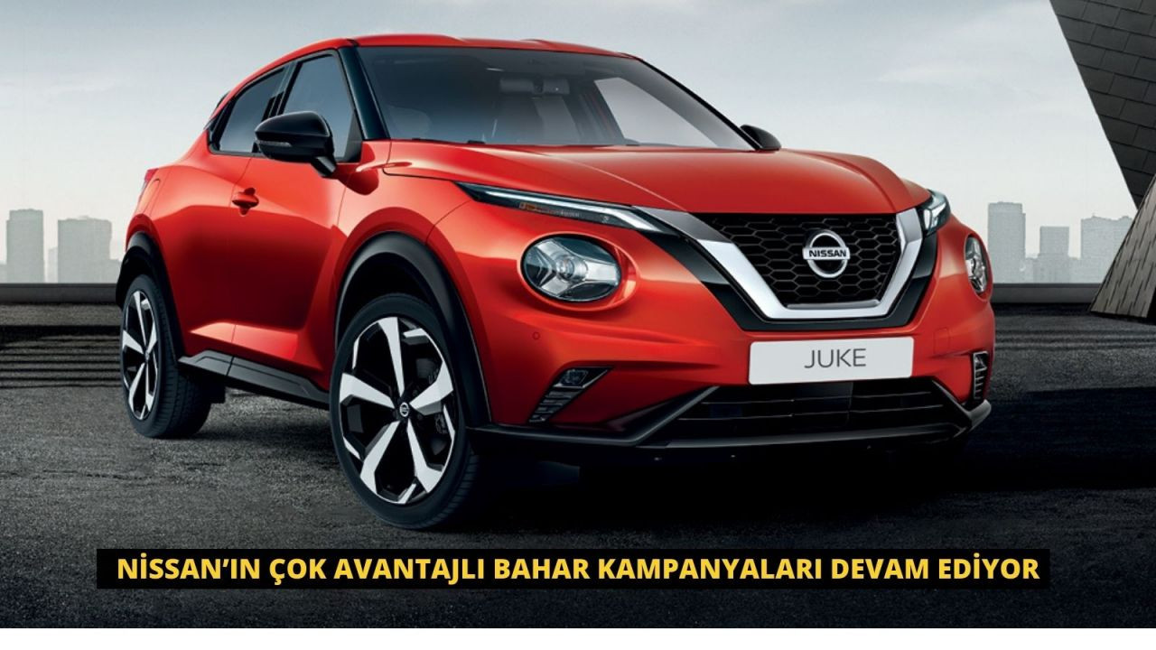 Nissan Türkiye birbirinden cazip fiyat desteği imkanı ile mayıs ayına da damga vuruyor. - Sayfa 1