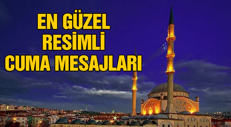 En güzel resimli Cuma mesajları