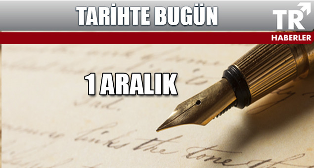 Tarihte 1 Aralık - Sayfa 1