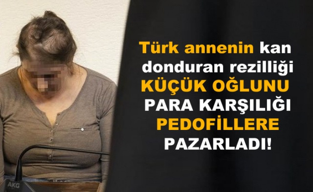 İğrenç olay! Türk anne 9 yaşındaki oğlunu sapıklara sattı! - Sayfa 2