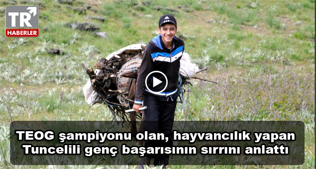 Tunceli'de hayvancılık yapan öğrenci TEOG şampiyonu oldu! izle