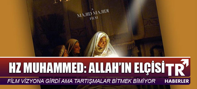 Eleştirmenler 'Hz. Muhammed: Allah'ın Elçisi' filmini değerlendirdi