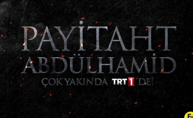 TRT'nin 'Payitaht Abdülhamid' dizisi Meclis gündeminde