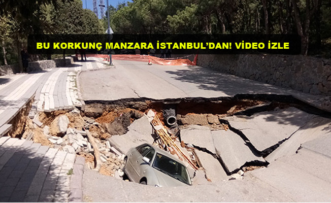 İstanbul'da yol göçtü içine araç düştü video izle