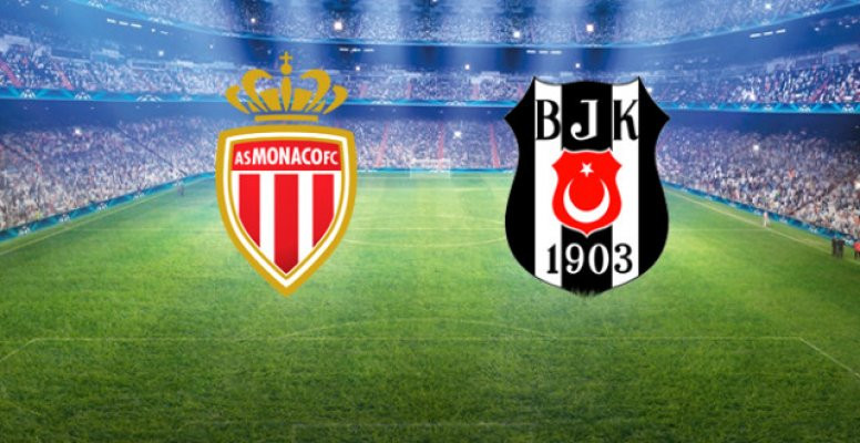 Monaco-Beşiktaş Maçı TRT 1'den Yayınlanacak