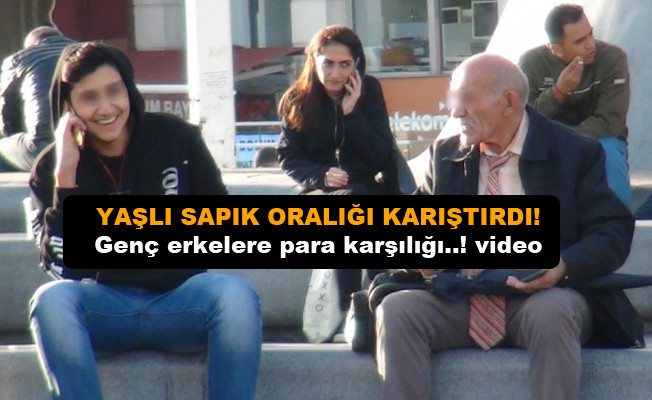 Taksim'deki yaşlı sapık ortalığı karıştırdı! Genç erkelere para karşılığı..! video