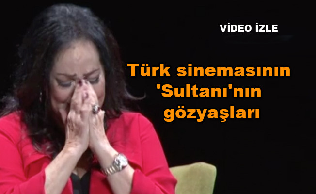 Türk sinemasının 'Sultanı' Türkan Şoray'ın gözyaşları video izle