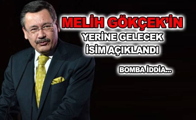 Yeni Ankara Büyükşehir Belediye Başkanı kim olacak? Melih Gökçek yerine...