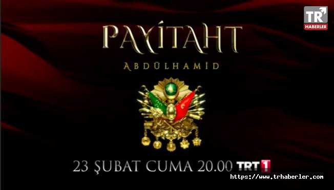 Payitaht Abdülhamid 39. yeni bölüm fragmanı yayınlandı