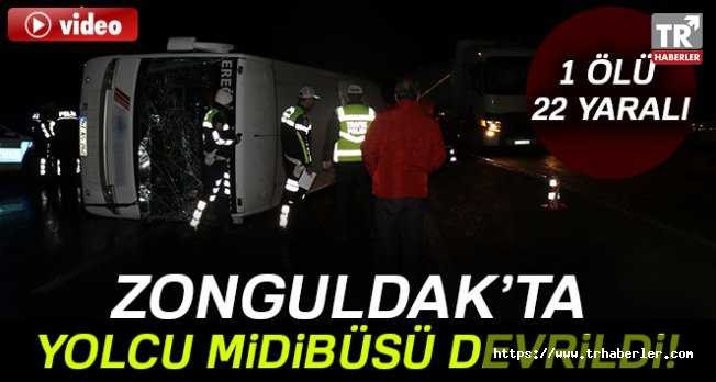 Zonguldak'ta yolcu midibüsü devrildi: 1 ölü, 22 yaralı video izle