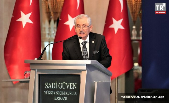 YSK Başkanı Güven'den seçim takvimi açıklaması
