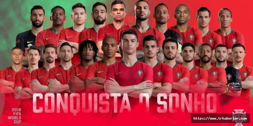 2018 Dünya Kupası'nda Portekiz Dünya Kupası kadrosu açıklandı!