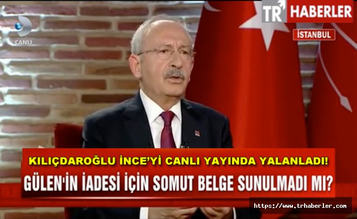Kemal Kılıçdaroğlu Muharrem İnce'yi canlı yayında yalanladı video izle