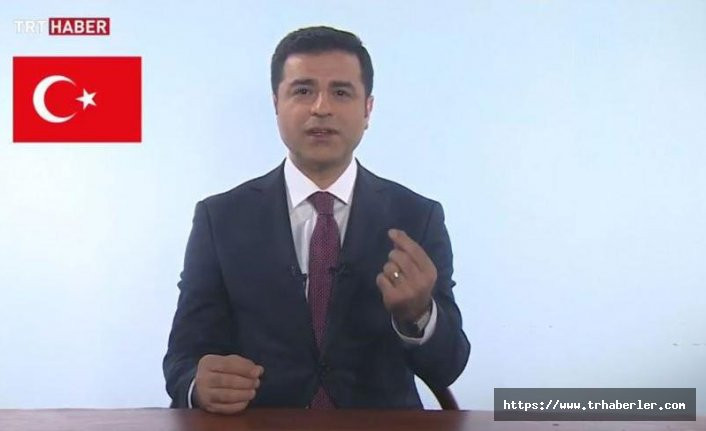 Selahattin Demirtaş TRT’de propaganda konuşması yaptı! video izle