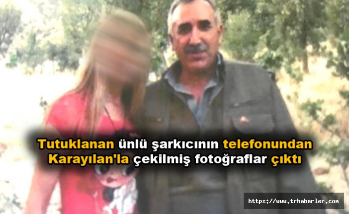 Tutuklanan ünlü şarkıcının telefonundan Karayılan'la çekilmiş fotoğraflar çıktı