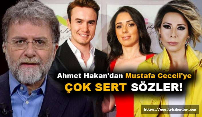 Ahmet Hakan'dan Mustafa Ceceli'ye çok sert sözler: Keşke dindar...!