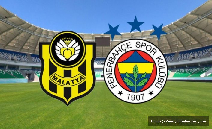 Malatyaspor - Fenerbahçe maçı / CANLI ANLATIM