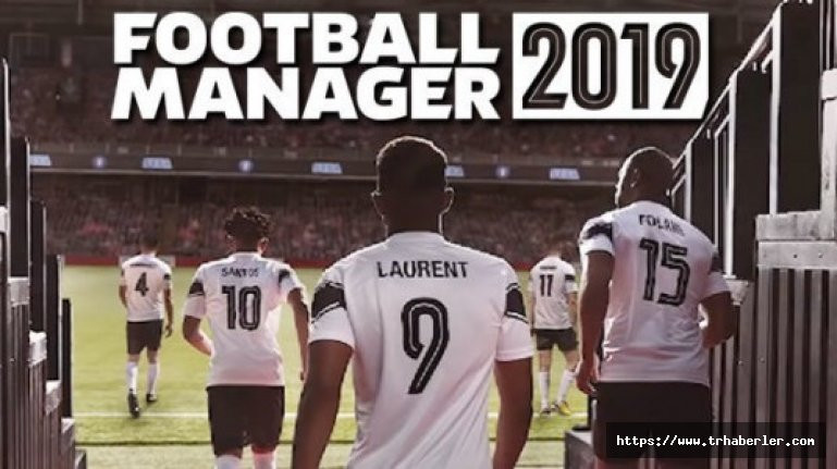 Football Manager 2019 Mobile yolda!