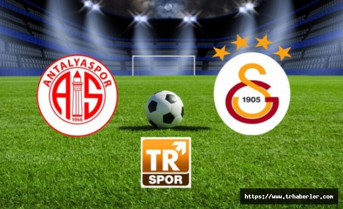 Antalyaspor - Galatasaray maçı 11'leri