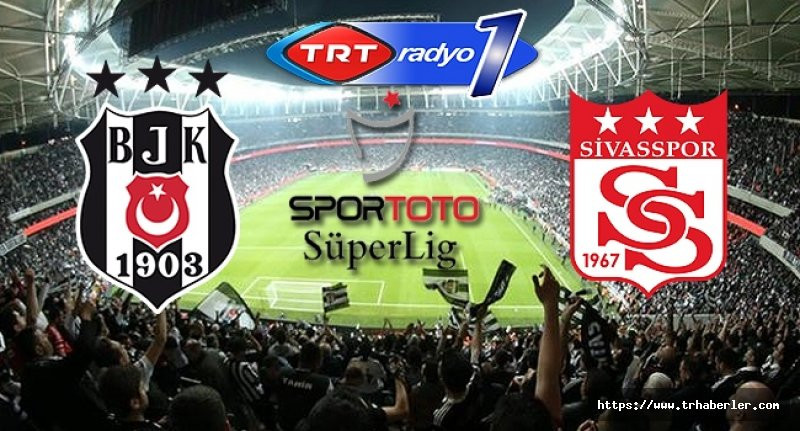 Beşiktaş Sivasspor maçı canlı izle MOBİL (Beinsports 1 izle) Telefondan maçı izle