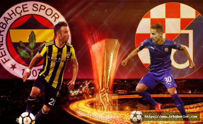 Fenerbahçe Dinamo Zagreb maçı ne zaman hangi kanalda? (UEFA Avrupa Ligi)