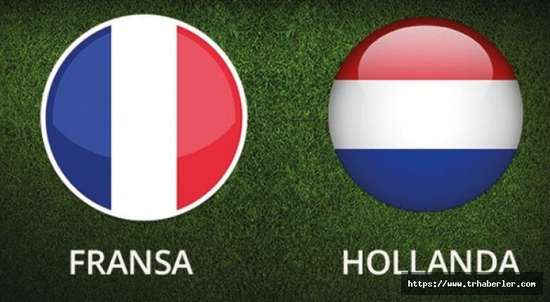 Hollanda Fransa canlı izle stream (Uluslar Ligi izle) Canlı maç izle