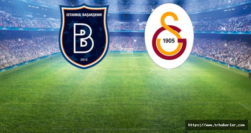Başakşehir Galatasaray maçı canlı izle Link (Taraftarium24 yayın) şifresiz maç izle