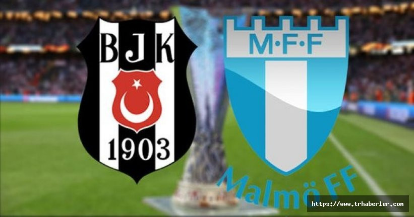 Beşiktaş - Malmö maçı canlı izle (live stream) CANLI maç izle