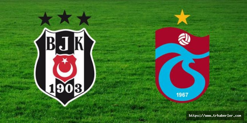 Beşiktaş Trabzonspor canlı yayın (beIN Sports 1 izle) Şifresiz canlı izle