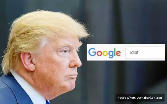 Google'a 'aptal' yazınca Trump çıkmasının sebebi ne? Açıklandı