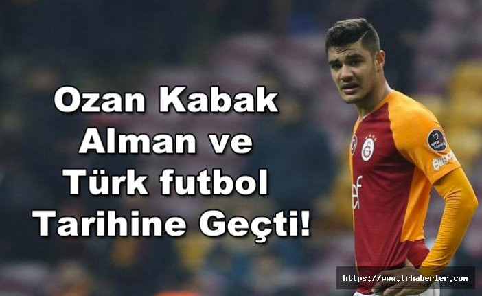 Ozan Kabak Alman ve Türk futbol tarihine geçti!