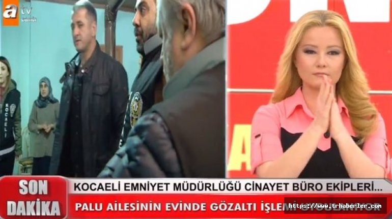 Tüm Türkiye'nin beklediği olay sonunda gerçekleşti! Palu ailesi ve sapık enişte Tuncael Ustael canlı yayında tutuklanmak üzere gözaltına alındı
