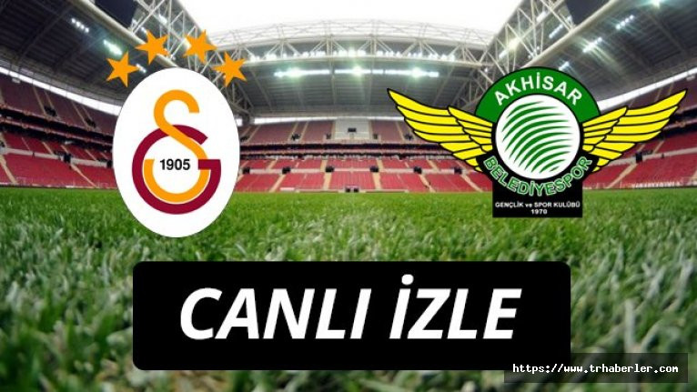 Galatasaray Akhisarspor maçı canlı izle link (canlı maç link) beIN Sports 1 canlı izle
