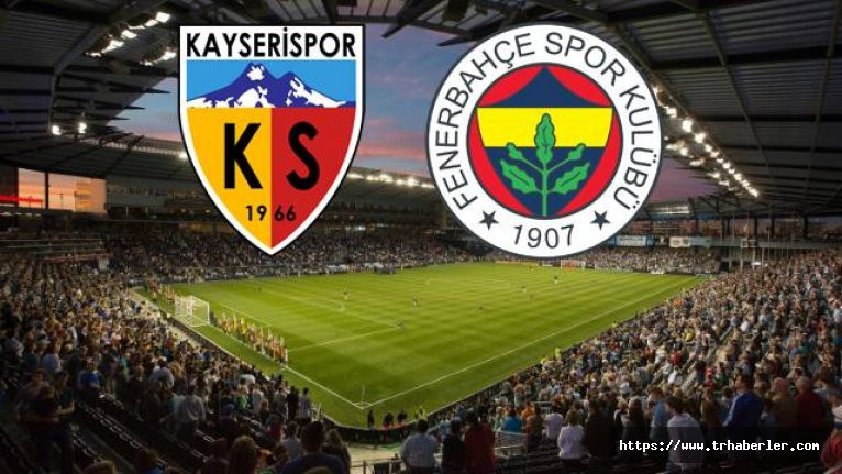 MAÇ SONUCU: Kayserispor 1 - 0 Fenerbahçe