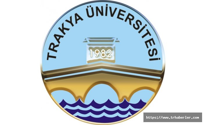Trakya Üniversitesine 46 Öğretim Üyesi Alınacak