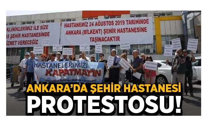 Ankara'da şehir hastanesi için protesto
