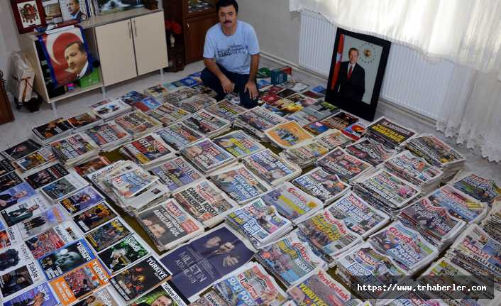 Erdoğan'ın yer aldığı gazeteleri 17 yıldır biriktiriyor