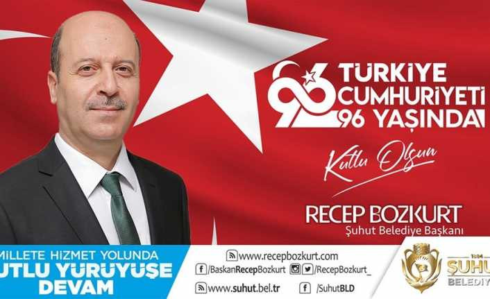 Başkan Bozkurt’un Cumhuriyet Bayramı mesajı